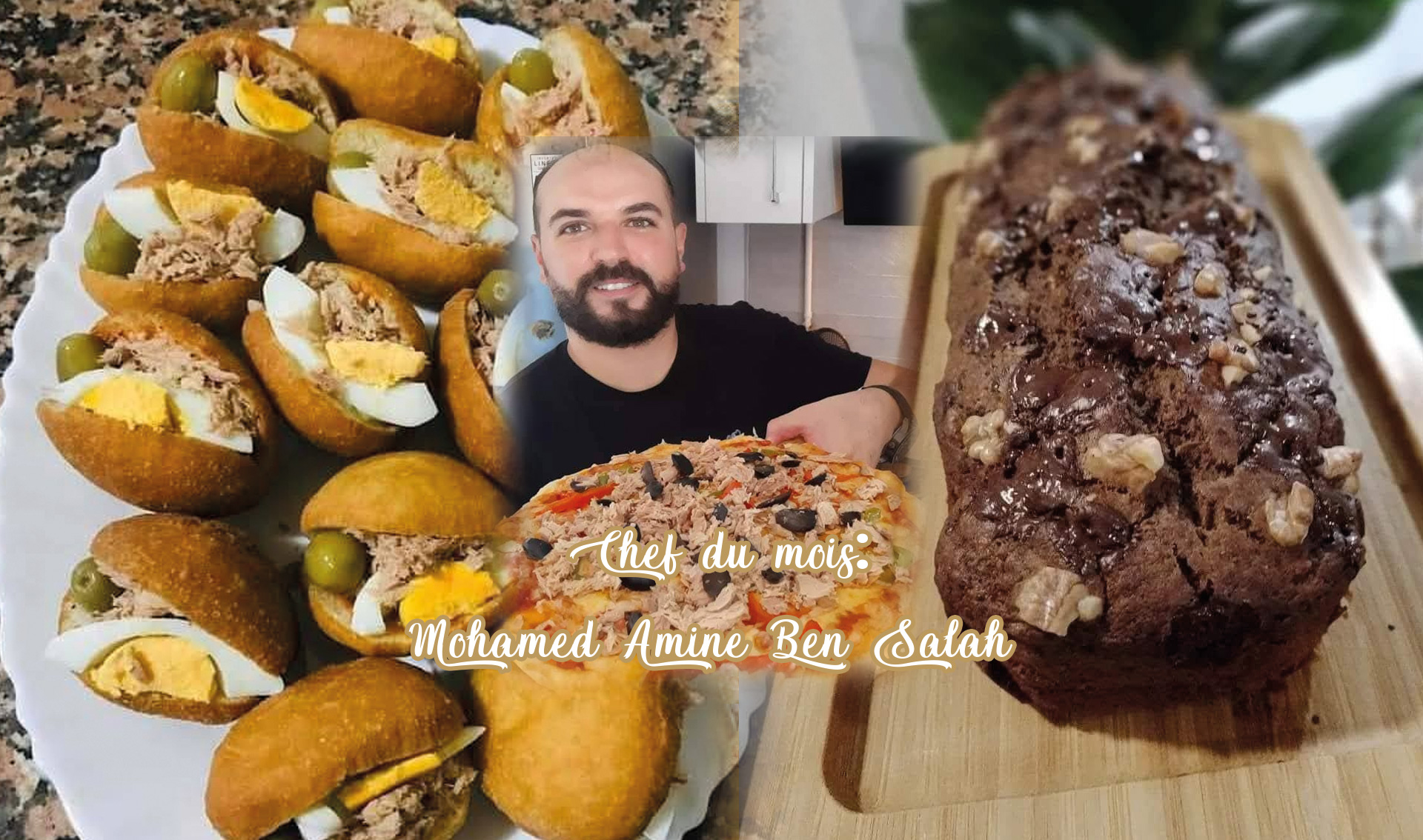 Chef du mois: Par Chef Mohamed Amine Ben Salah