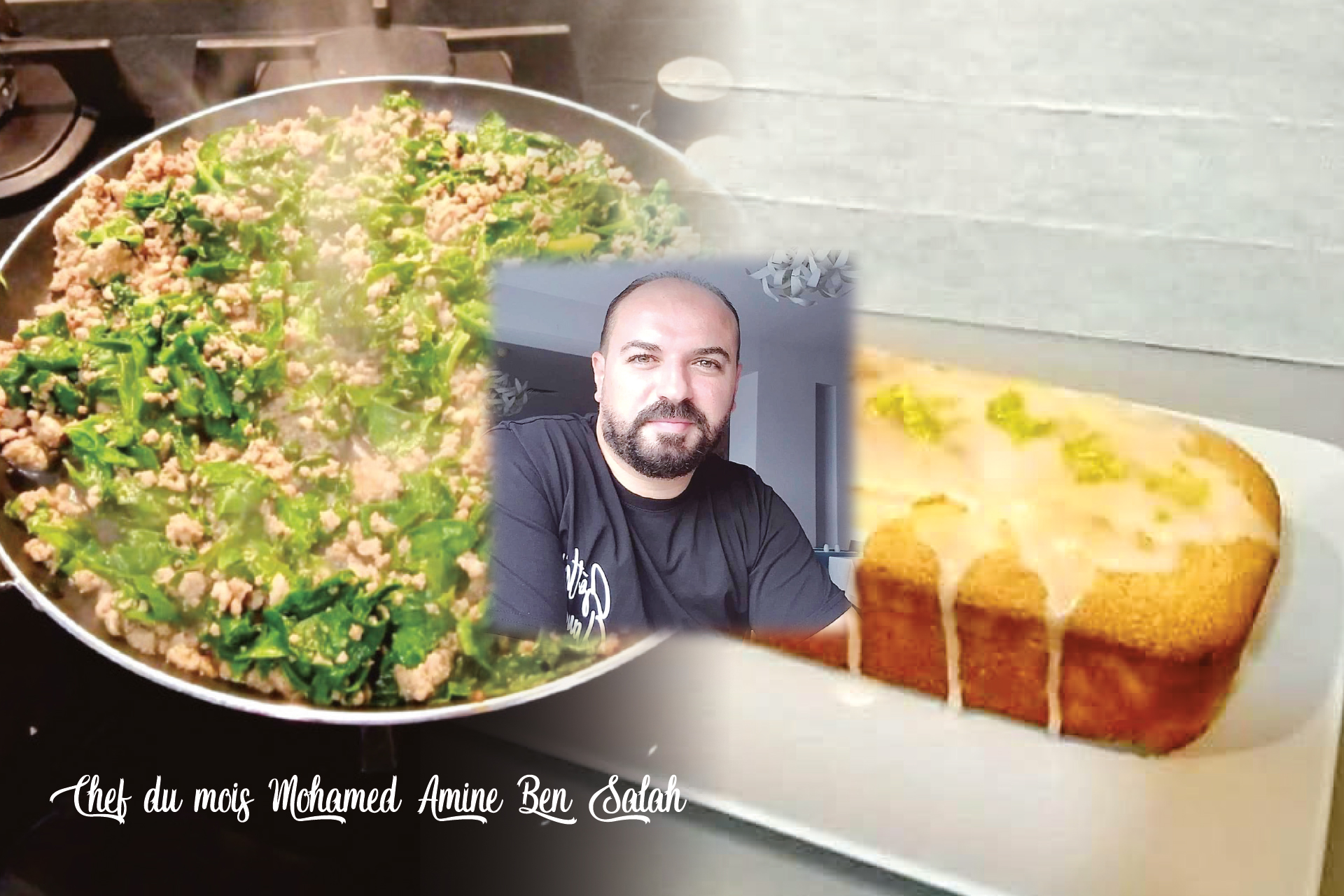 Chef du mois Par Chef Mohamed Amine Ben Salah